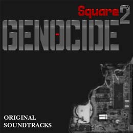 GENOCIDE Square オリジナル・サウンドトラックス Vol．2